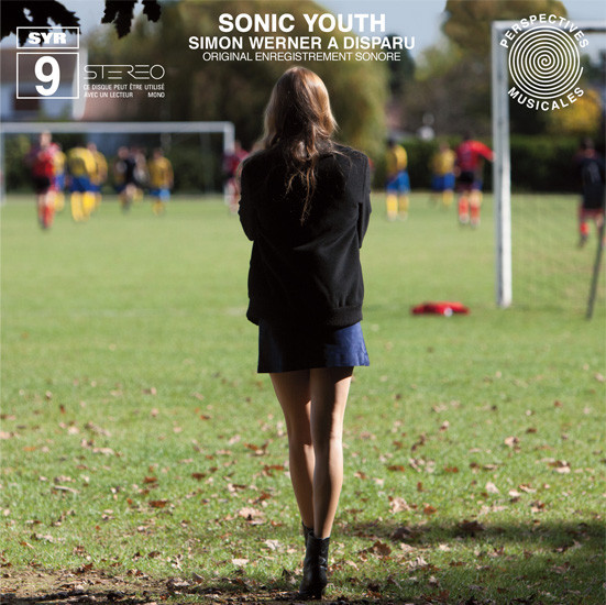 Sonic Youth - Simon Werner A Disparu (Original Enregistrement Sonore) M