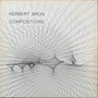 Herbert Brün - Compositions