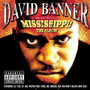 David Banner - Mississippi: The Album