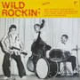 Various - Wild Rockin'