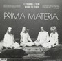 Prima Materia (3) - La Coda Della Tigre - Tail Of The Tiger