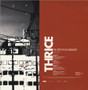 Thrice - The Artist In The Ambulance