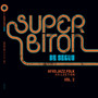 Super Biton De Ségou - Afro-Jazz-Folk Volume 2