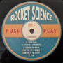 Rocket Science - Push Play