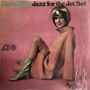 Dave Pike - Jazz For The Jet Set