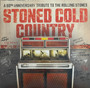 Various - Stoned Cold Country (A 60th Anniversary Tribute To The Rolling Stones)