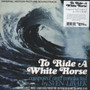 Sven Libaek - To Ride A White Horse