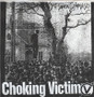 Choking Victim - Squatta's Paradise