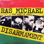 Ras Michael & The Sons Of Negus - Disarmament