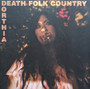 Dorthia* - Death Folk Country