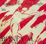 Boney M. Featuring Bobby Farrell - Young, Free And Single (Special Extended Club-Mix)