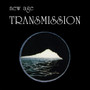 New Age  - Transmission