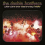 The Doobie Brothers - What Were Once Vices Are Now Habits NM or M-