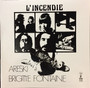 Areski - Brigitte Fontaine - L'Incendie M