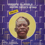 Yusufu Olatunji And His Sakara Group* - Vol 4 - Late Yusufu Olatunji Baba Legba And His Sakara Group In The 60's VG+