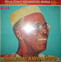 Alhaji Chief Kollington Ayinla & His Fuji '78 Organization - Late Chief Obafemi Awolowo VG
