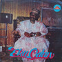 Alhaji (Chief) Sikiru Ayinde Barrister & His Supreme Fuji Commanders* - Eku Odun VG