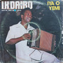 I.K. Dairo And His Blue Spot Band* - Iya O Yemi VG