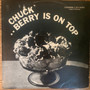 Chuck Berry - Berry Is On Top VG+