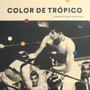 Various - Color De Trópico M