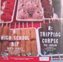 Dirty Fences X The Shrine - High School Rip / Tripping Corpse NM or M-
