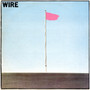 Wire - Pink Flag VG+