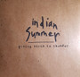 Indian Summer - Giving Birth To Thunder M
