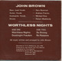 John Brown  - Worthless Nights VG+