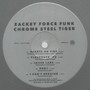 Zackey Force Funk - Chrome Steel Tiger VG+