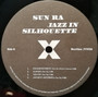 Sun Ra And His Arkestra* - Jazz In Silhouette M Sun Ra And His Arkestra* - Jazz In Silhouette M