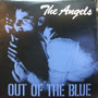 The Angels - Out Of The Blue VG+