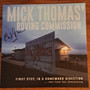 Mick Thomas And The Roving Commission - First Step, In A Homeward Direction... The Cure For Everything M