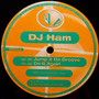 DJ Ham - Jump 2 Da Groove / Do It Again VG+