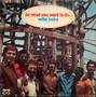 Willie Bobo And The Bo-Gents* - Do What You Want To Do... VG+