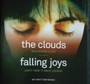 The Clouds / Falling Joys - 2017 Split Tour Single NM or M-