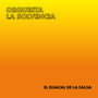 Orquesta La Solvencia - El Guacal De La Salsa M