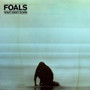 Foals - What Went Down M