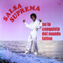 Salsa Suprema - En La Conquista Del Mundo Latino M