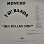 Moncho Y Su Banda - Que Bellas Son M