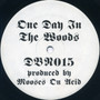 Mooses On Acid - One Day In The Woods VG+