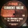 Current Value - The Indivisible Force / What's In It VG