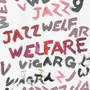 Viagra Boys - Welfare Jazz NM or M-