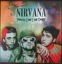 Nirvana - Smells Like Live Spirit NM or M-