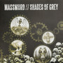 Massmord / Shades Of Grey  - Massmord / Shades Of Grey VG+