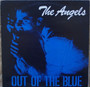 The Angels - Out Of The Blue VG+