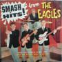 The Eagles - Smash Hits From The Eagles VG+