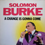 Solomon Burke - A Change Is Gonna Come VG+