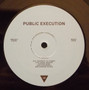 Public Execution  - Public Execution NM or M-