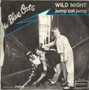 The Blue Cats* - Wild Night VG+