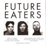 Exhaustion  - Future Eaters VG+